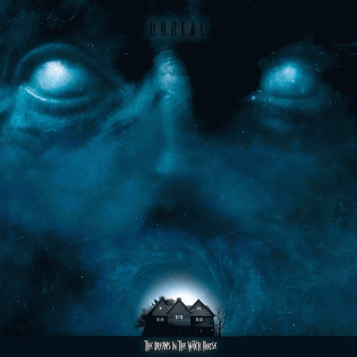 Unreal : The Dreams in the Witch House